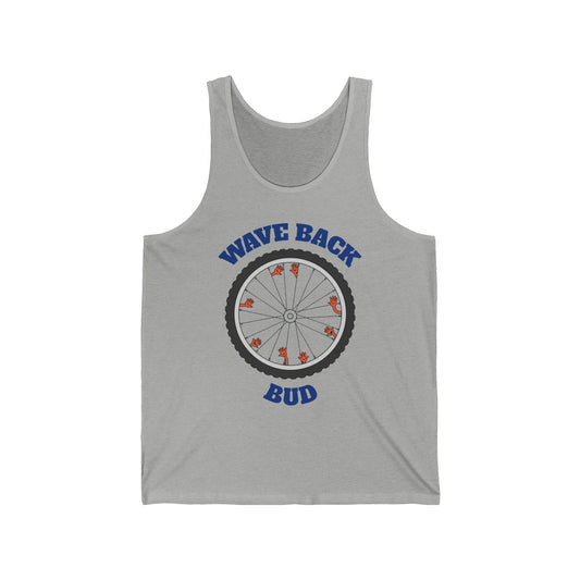 Wave Back Bud - Aggressively Friendly Unisex Jersey Tank Top